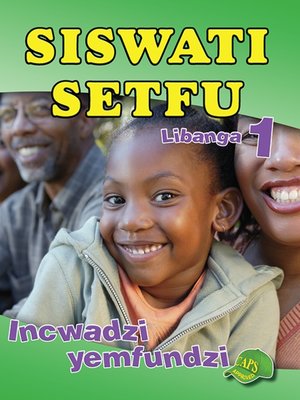 cover image of Siswati Setfu Grade 1 Learner